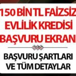 Düğünler ve Şartlar için Kredi Başvuru Ekranı 2025: E-devletle faiz olmadan bir evlilik kredisi başvurusu nasıl talep edilir? 150 bin TL, çifte kredinin uygulanması hakkında bilgi destekleyecekti!