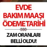 Eylül ayında evde bakım ödemeleri için maaş || Evdeki bakımın maaşları yalan söylüyor, ne zaman yatacak? 14 Eylül'de evde bakım maaşında yatan illerin listesi