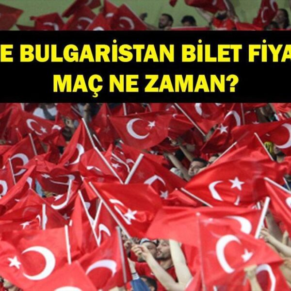 Türkiye BULGARİSTAN MAÇI İÇİN BİLET ÜCRETİ NE KADAR? Türkiye Bulgaristan Dünya Kupası maçı ne zaman oynanacak? Maç nerede oynanacak?